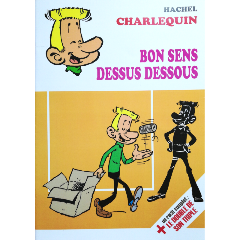 Charlequin – Bon sens dessus dessous