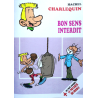 Charlequin – Bon sens interdit