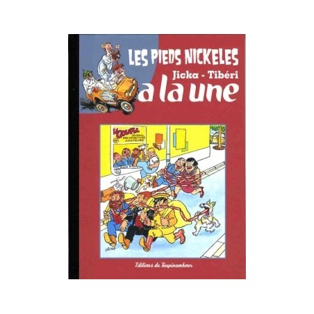 Les Pieds Nickelés : à la une