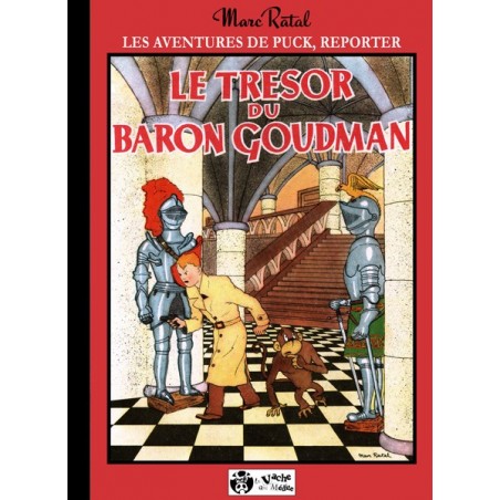 Les aventures de Puck, reporter : Le trésor du baron Goudman