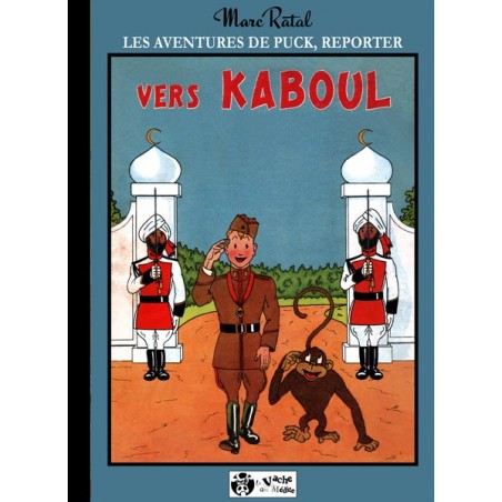 Les aventures de Puck, reporter : Vers Kaboul