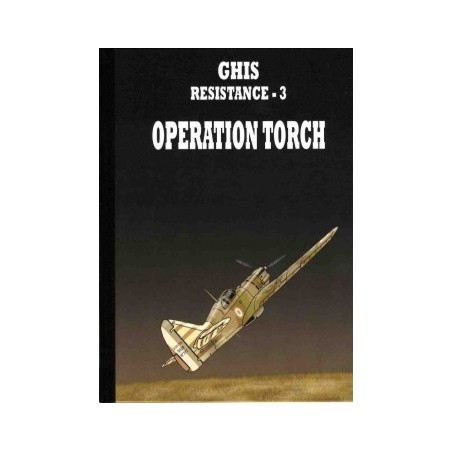Resistance – 3 : Opération Torch