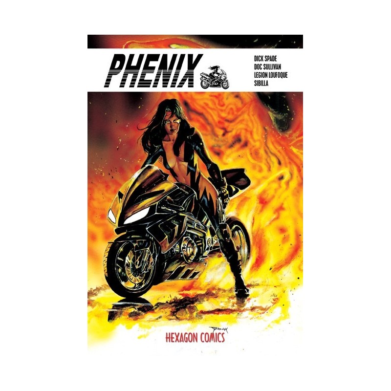 Phenix - Tome 1 : Dick Spade / Doc Sullivan / Légion Loufoque / Sibilla