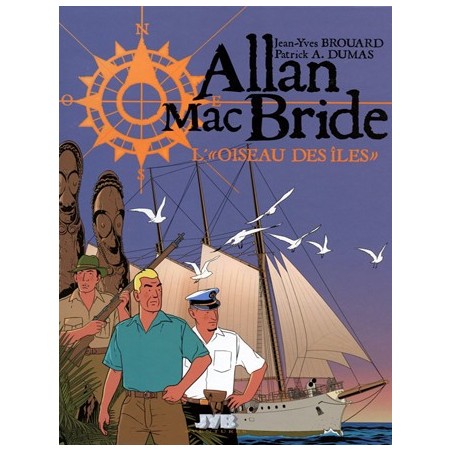 Allan Mac Bride : 3 - L'oiseau des îles