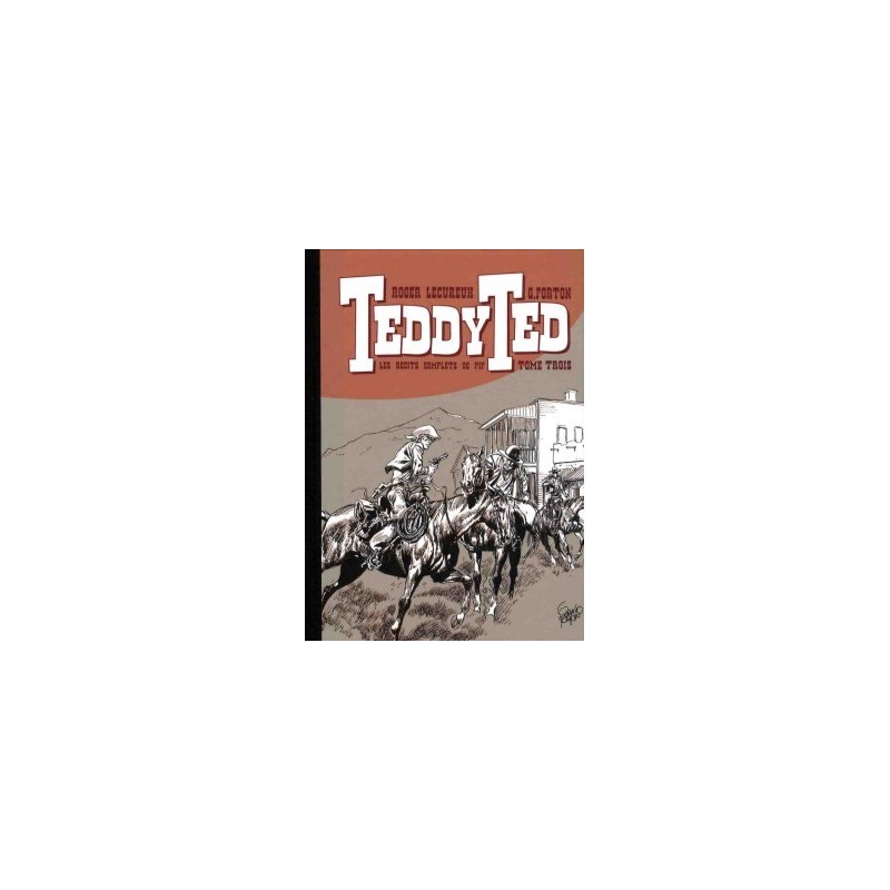 Teddy Ted – Récits complets de Pif tome 03