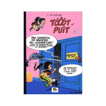 Tôôôt et Puit – tome 3