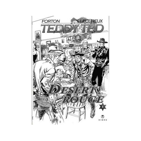 Teddy Ted – 5 & 6 : La diligence de la haine / Les amazones du désert rouge (Tirage spécial)