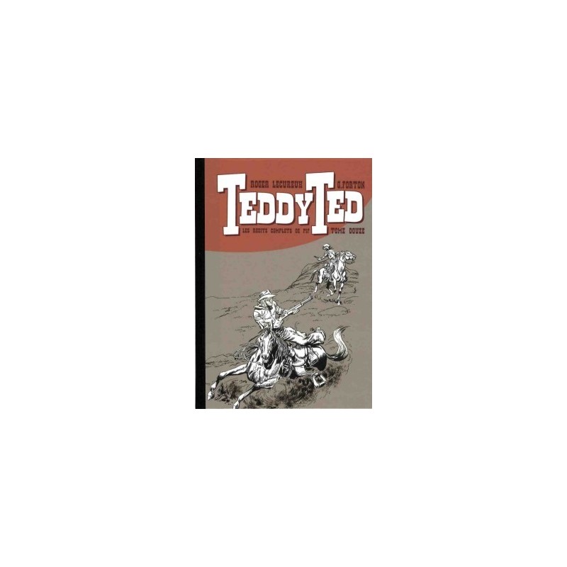 Teddy Ted – Récits complets de Pif tome 12