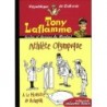 Tony Laflamme – tome 2 : Athlète olympique