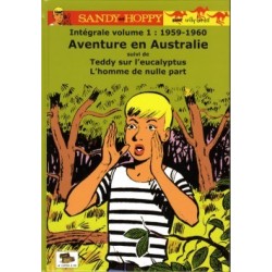 Sandy et Hoppy – Intégrale volume 01 : Aventure en Australie (offset)