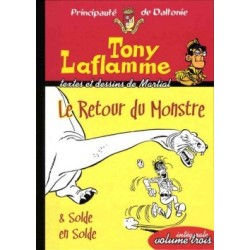 Tony Laflamme – tome 3 : Le retour du monstre
