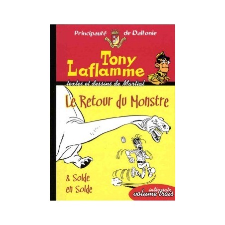 Tony Laflamme – tome 3 : Le retour du monstre